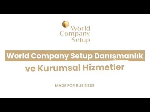 World Company Setup Danışmanlık ve Kurumsal Hizmetler video önizleme