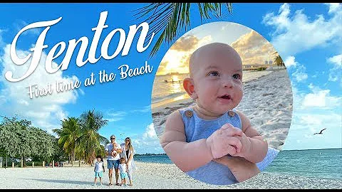 FENTON ALEXANDER'S  FIRST TIME AT THE BEACH