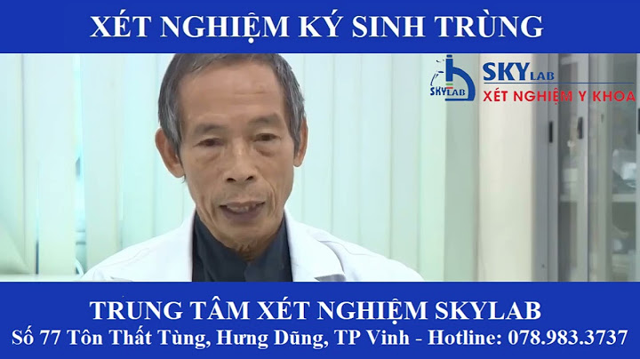 Xét nghiệm ký sinh trùng như thế nào