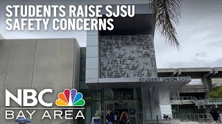 San Jose State University Campus Safety Concerns