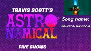Travis scott event song names -