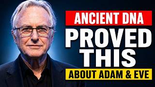 Richard Dawkins Explains Why Ancient DNA DESTROYS the Literal Adam and Eve Story