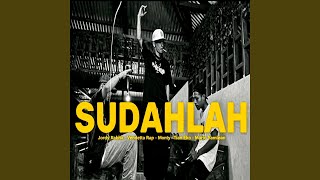 SUDAHLAH (feat. Vendetta Rap, Monty, Tian Eko, Mario Yamlean) [Remix]