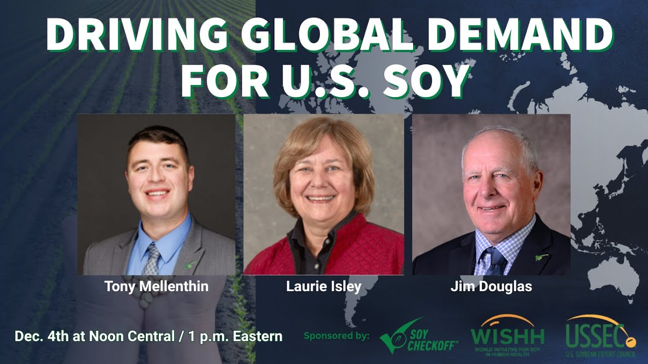 Agri-Pulse webinar: Driving Global Demand for U.S. Soy