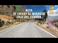 2K  | Ruta de Chivay al mirador Cruz del Condor | Viaje de Arequipa al Valle del Colca | Parte 3