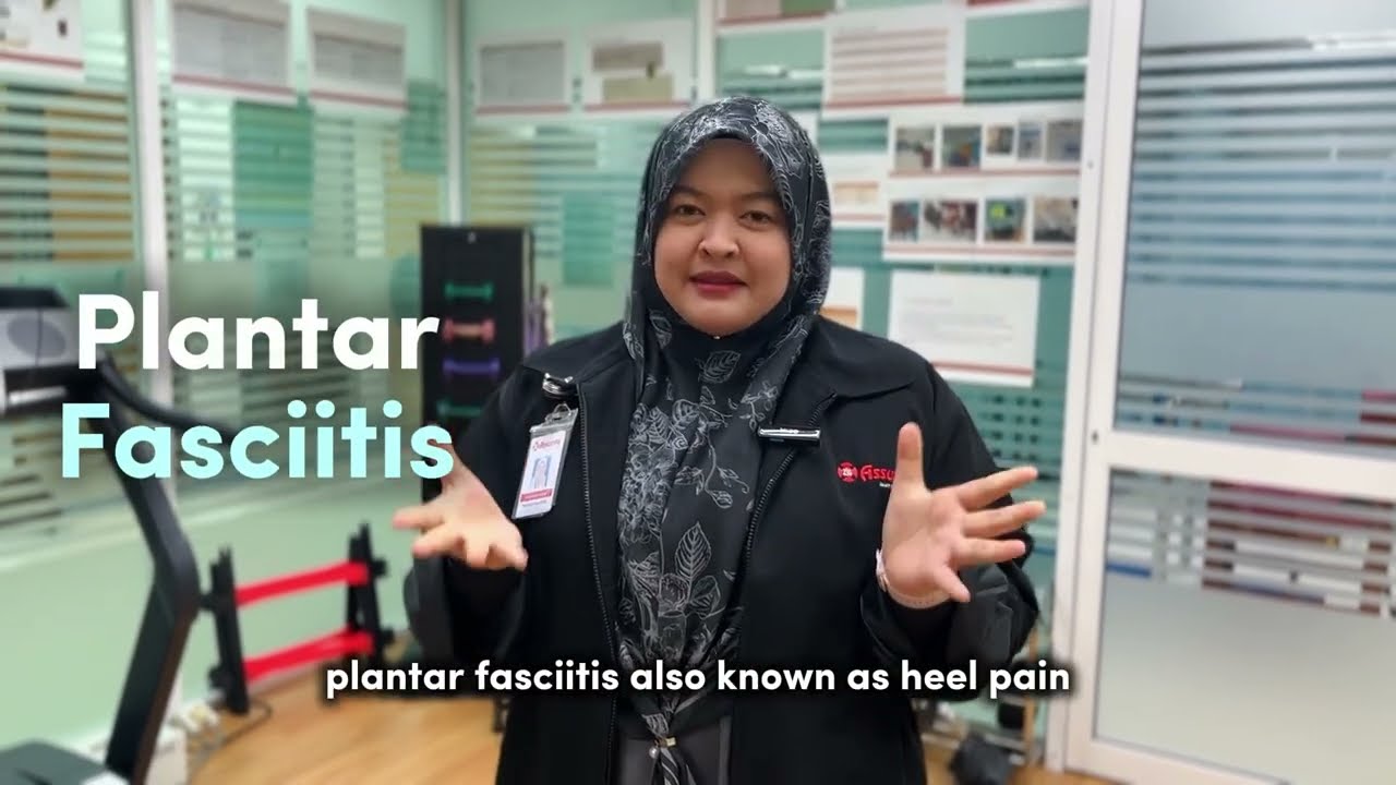 Assunta Hospital | “What is Plantar Fasciitis?”