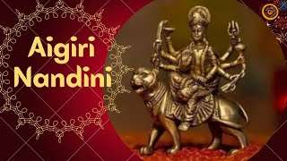 Aigiri Nandini with Lyrics|Mahishasura Mardhini| Navaratri Special