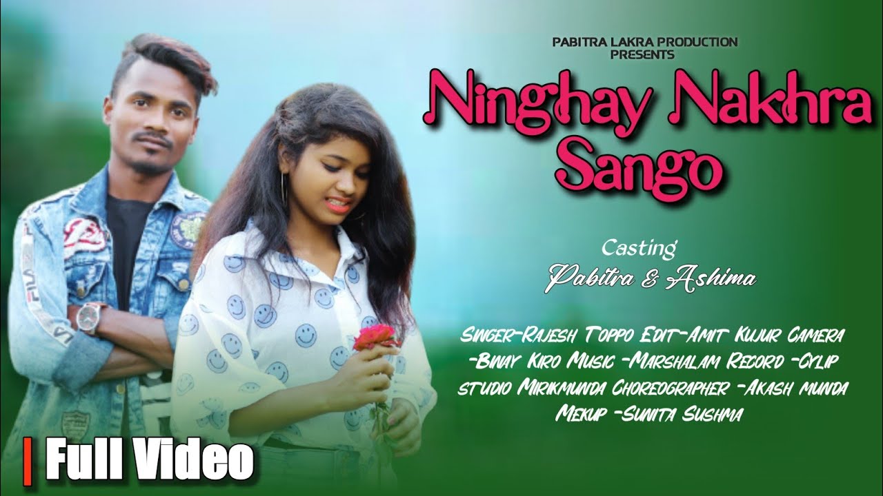 NEW KISHAN SONG || NINGHAY NAKHRA FULL VIDE0 || Singer - RAJESH TOPPO || KANSBAHAL ||