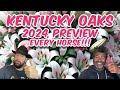 2024 kentucky oaks  final selections   full field analysis  every horse discussed