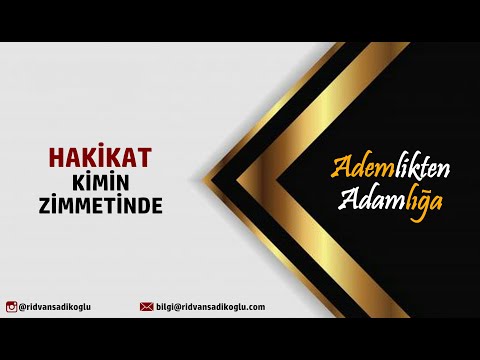 HAKİKAT KİMİN ZİMMETİNDE