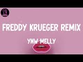 YNW Melly - Freddy Krueger Remix (feat. Future & Tee Grizzley) (lyrics)