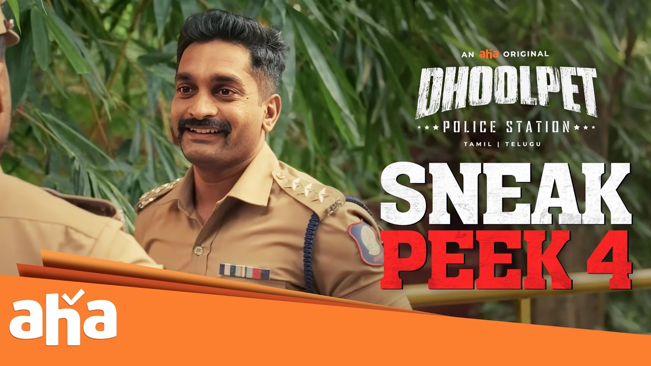 ⁣Dhoolpet Police Station - Sneak peek 4 | Ashwin Kumar | Guru Lakshman | Watch now on @ahaTamil