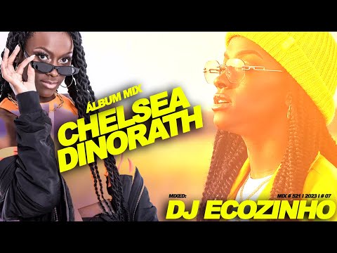 Chelsea Dinorath - Catarse [2023] Album Mix - Eco Live Mix Com Dj Ecozinho