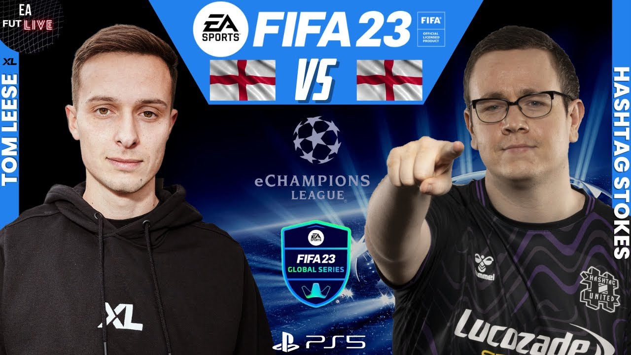 TOM LEESE VS HASHTAG STOKES FIFA 23 ECHAMPIONS LEAGUE QUALIFIER 