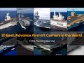 World's Best Aircraft Carriers Currently in Service #defence  #military