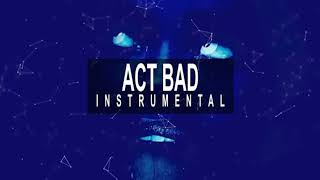 Diddy - Act Bad ft. City Girls \& Fabolous (INSTRUMENTAL)