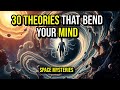 30 Mind-Altering Theories on the Synergy Between Space, Time, and Consciousness | Science &amp; Mysticis