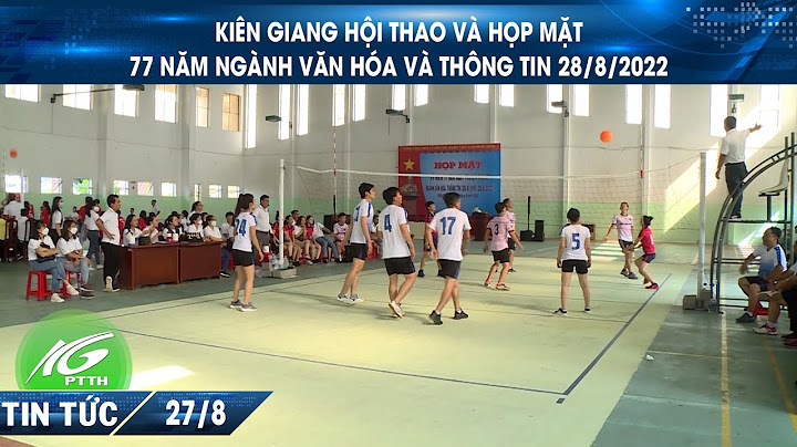 Sở văn hóa thể thao du lịch tỉnh kiên giang năm 2024