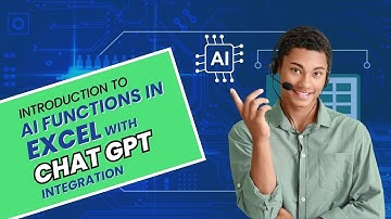 Introduction to AI Functions in Excel with Chat GPT Integration