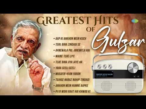 Greatest Hits Of Gulzar | Tere Bina Zindagi Se | Aanewala Pal Janewala Hai | Top Bollywood Songs