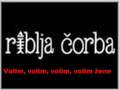 Riblja corba-Volim zene