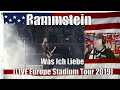 Rammstein - Was Ich Liebe (LIVE Europe Stadium Tour 2019) [Multicam by RLR] 4K *HQ AUDIO* - REACTION