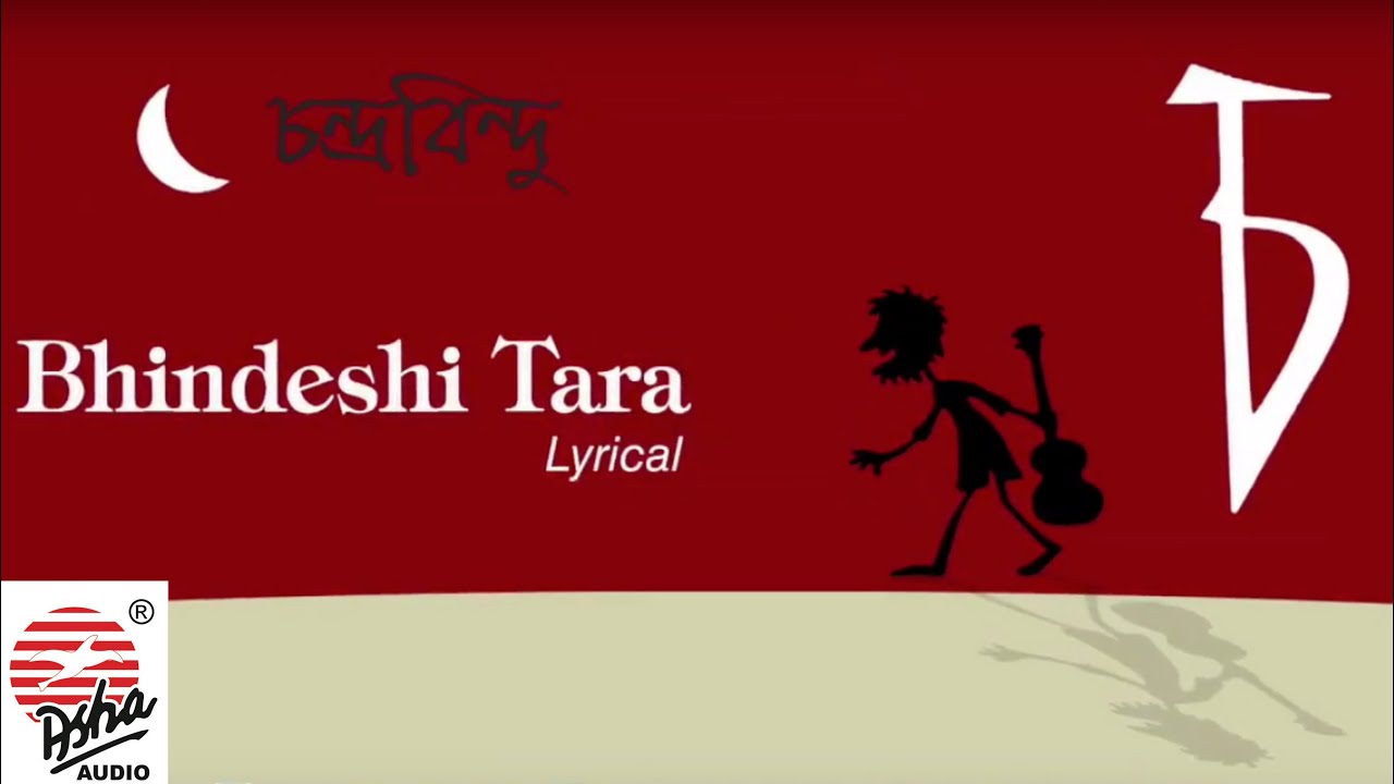 chandrabindu amar bhindeshi tara song