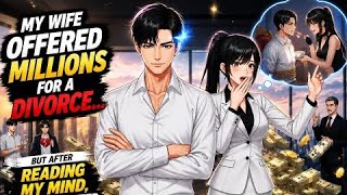 My Wife Offered Millions for a Divorce Then She Read My Mind Manhwa Recap Hindi