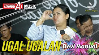 UGAL UGALAN | DEVI MANUAL | TERNODA MUSIC