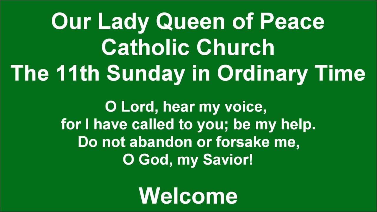 The 11th Sunday in Ordinary Time YouTube