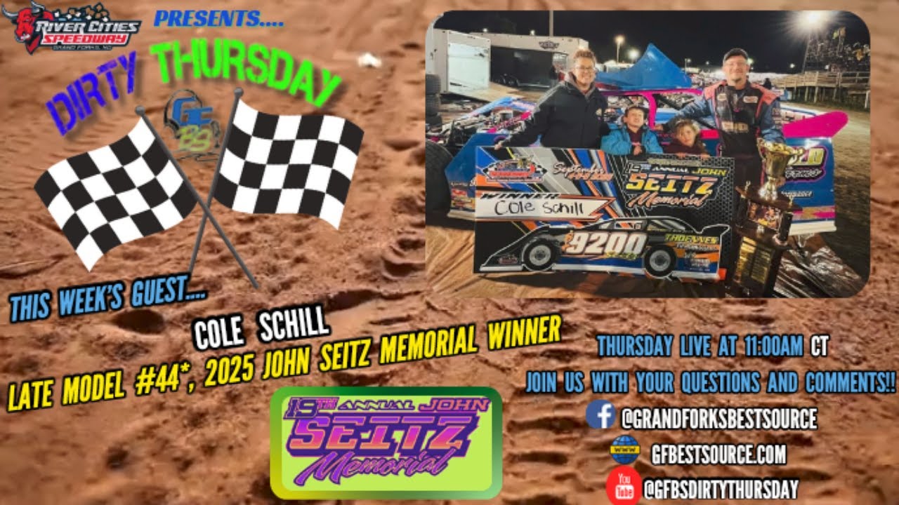John Seitz Racing RCS DIRTY THURSDAY – with 2025 John Seitz Memorial Winner, #44 Cole ...