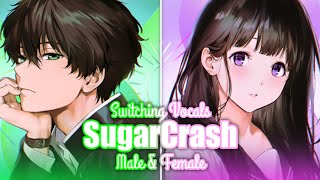 [•Nightcore•] SugarCrash! (Acoustic) (Switching Vocals) Lyrics Resimi