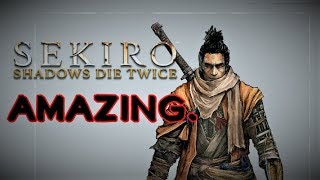 Sekiro | My First Impressions