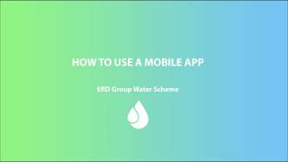 ERD Group Water Scheme | How to use mobile app screenshot 2