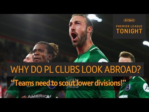 Why do English clubs look overseas for players? "They should scout lower leagues!"