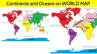 Continents and Oceans of the World Map । महाद्वीप और महासागर