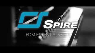 Vignette de la vidéo "Spire EDM Essentials Vol.1"