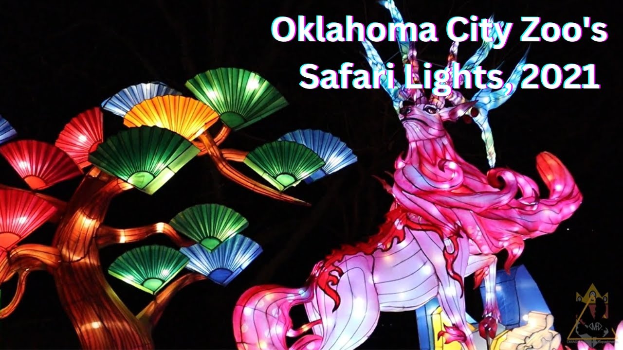 Oklahoma City Zoo Safari Lights, 2021 YouTube