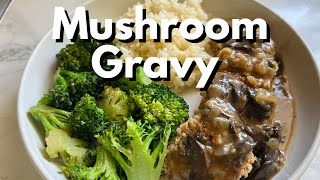 Easy MUSHROOM GRAVY Recipe