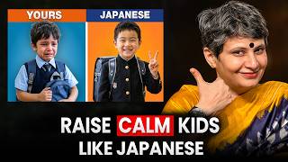 Neuroscience Expert: How to raise calm and disciplined kids like Japanese | Dr. Debmita Dutta