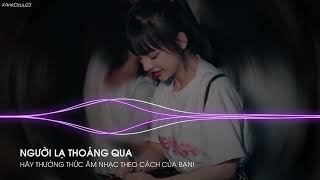 ✈NONSTOP 2023 | NGƯỜI LẠ THOÁNG QUA - KHỞI MY | DJ Future ft Nhím Side Remix