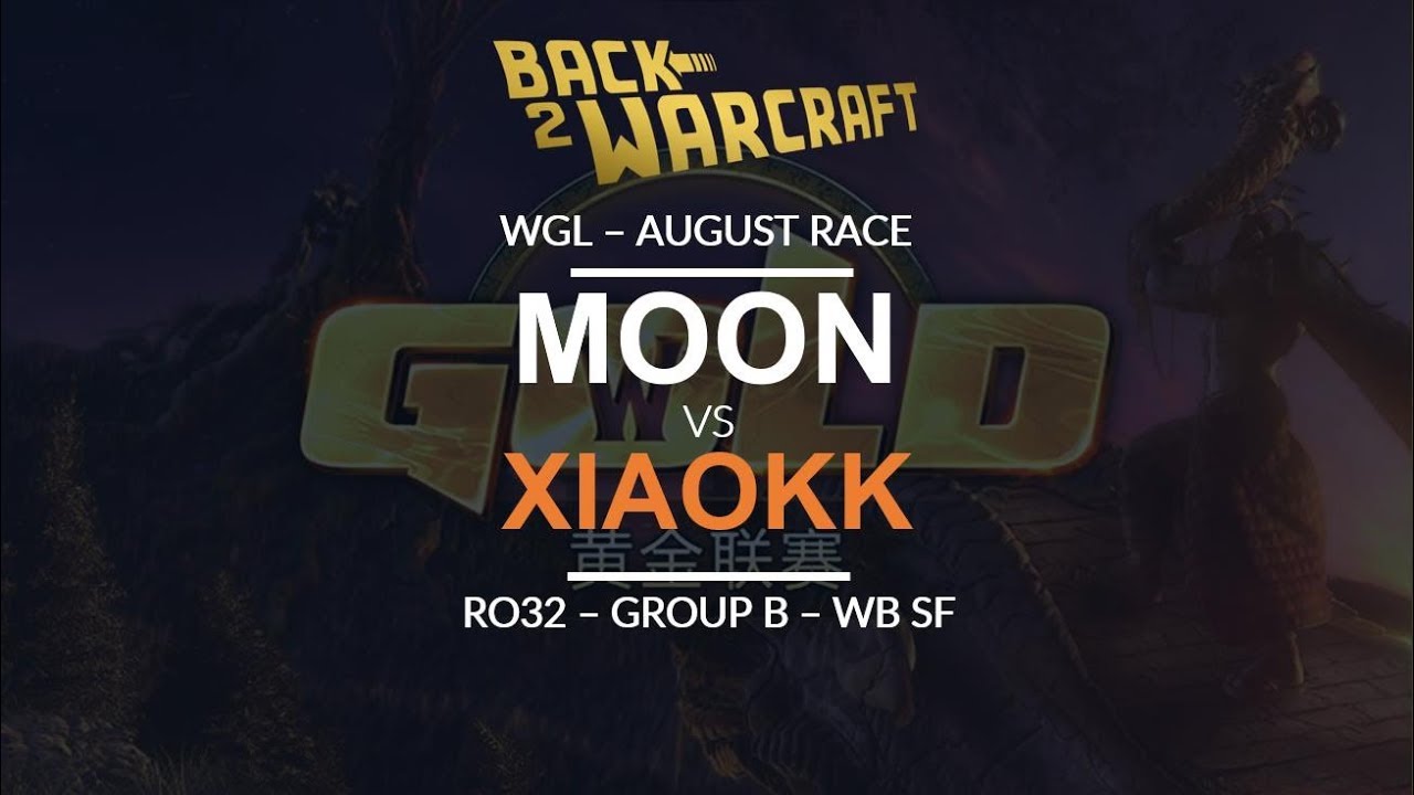 WGL:W 2018 - August Ro32 - WB SF (Grp B): [N] Moon vs. XiaoKK [O]