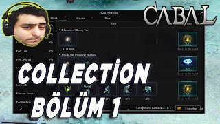 Cabalda Collection Rehberi World Blood İce Bölüm 1 Cabal Online