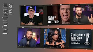 The Truth Objection Episode 61
