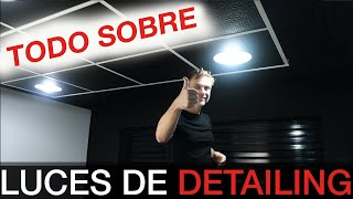 ILUMINACION PARA DETAILING - Todo lo que se sobre las luces ideales QUE PODES COMPRAR EN FERRETERIA by Amarante Detailing 2,768 views 13 days ago 21 minutes