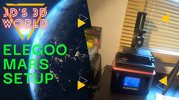 Elegoo Mars Resin 3D Printer Setup Video