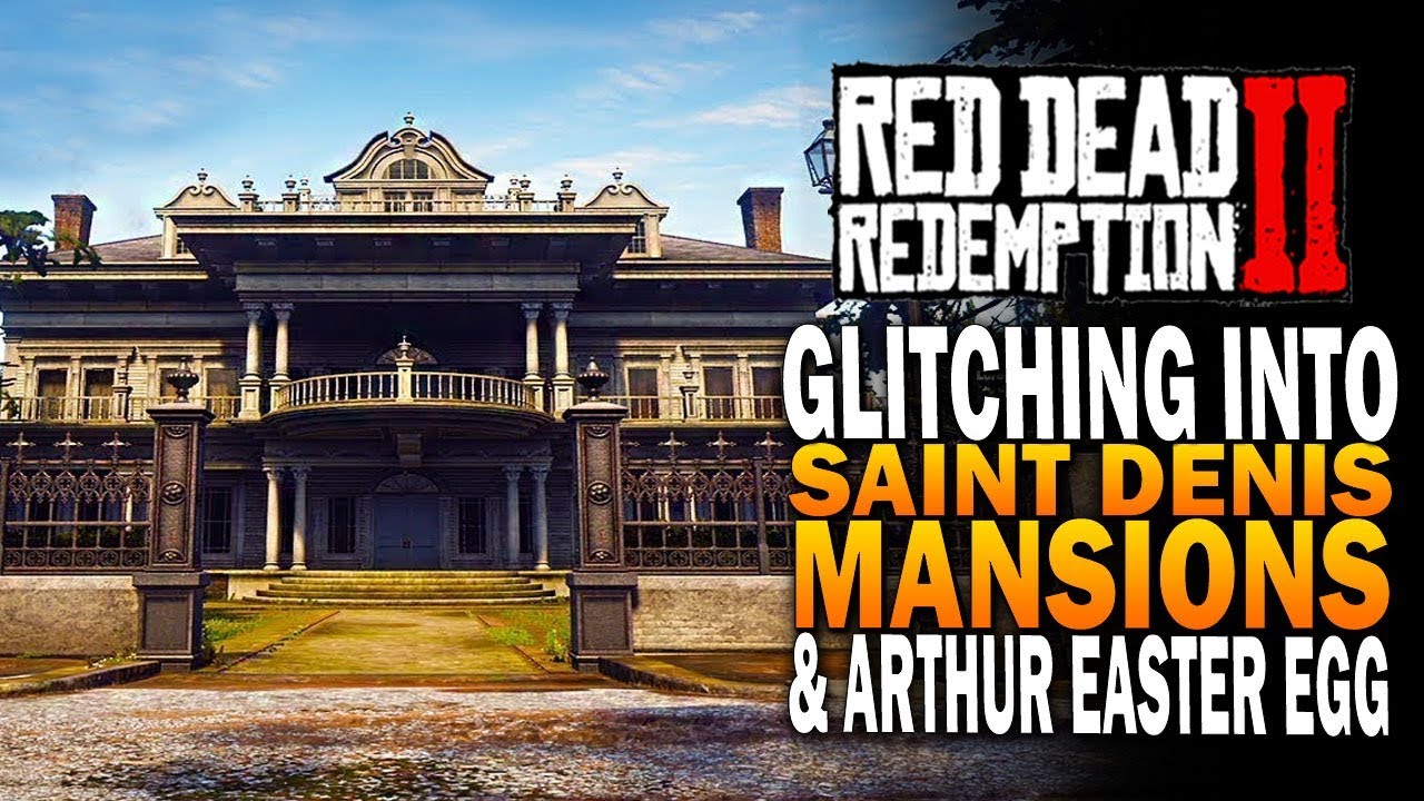 Kammerat Gladys Rastløs Glitching Into Saint Denis Mansions & Arthur Easter Egg - Red Dead  Redemption 2 Secrets - YouTube