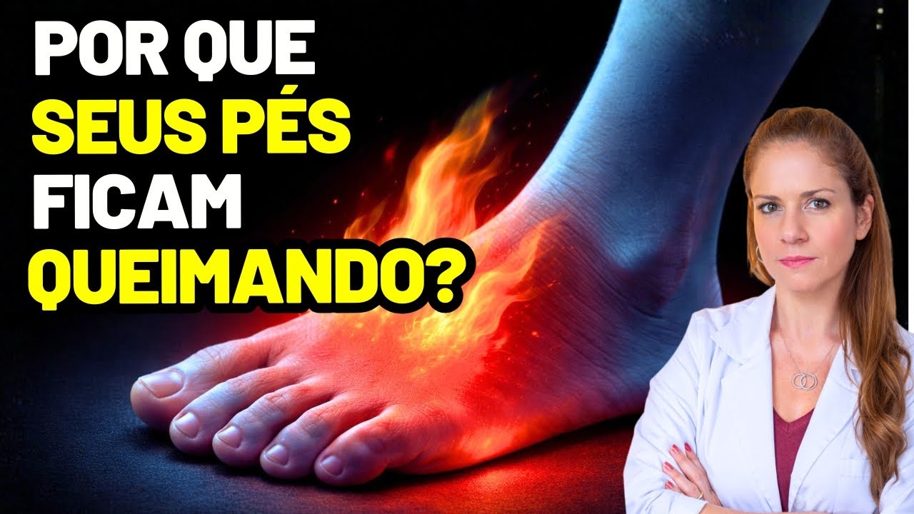 QUEIMAÇÃO NOS PÉS à NOITE: 7 CAUSAS que Merecem Atenção (Formigamento ...