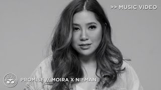 "Promise" - Moira, Nieman [Official Music Video] chords