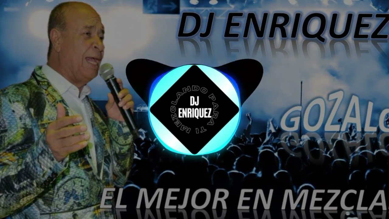 MIX LUIS ALBERTO POSADA ( DJ ENRIQUEZ )